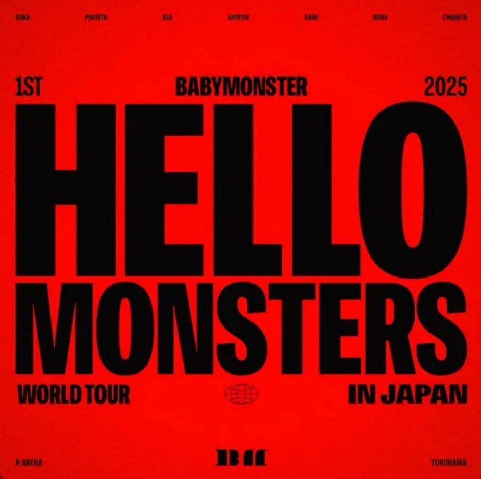2025 BABYMONSTER 1st WORLD TOUR <HELLO MONSTERS> IN JAPAN