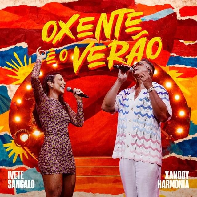 Oxente, é o Verão (feat. Xanddy Harmonia)