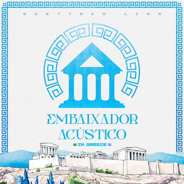 Embaixador Acústico (Ao Vivo In Greece)