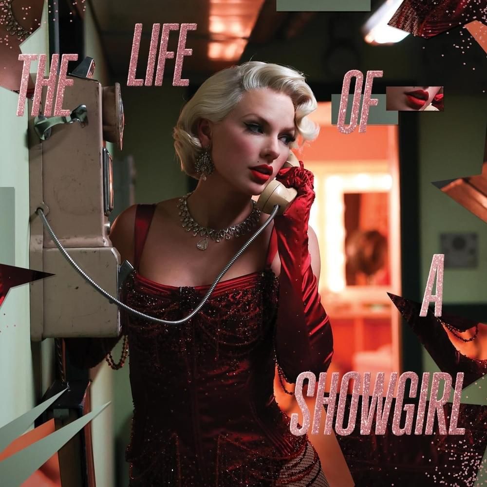 The Life of a Showgirl (Life Is A Song Acoustic Version)