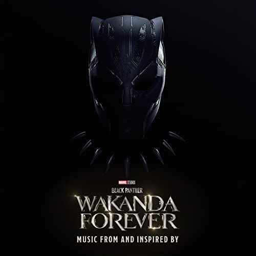 Black Panther: Wakanda Forever - Music From and Inspired By (feat. Tems)